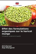 Effet des formulations organiques sur le haricot mungo