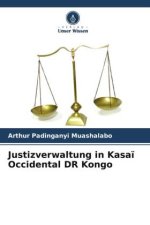 Justizverwaltung in Kasaï Occidental DR Kongo