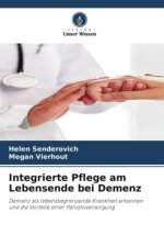 Integrierte Pflege am Lebensende bei Demenz