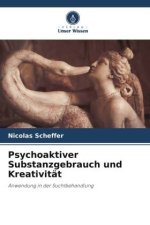 Psychoaktiver Substanzgebrauch und Kreativität