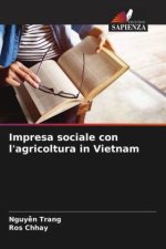 Impresa sociale con l'agricoltura in Vietnam