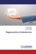 Regenerative Endodontics