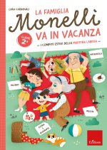 famiglia Monelli va in vacanza. I compiti estivi della maestra Larissa. Classe 2ª