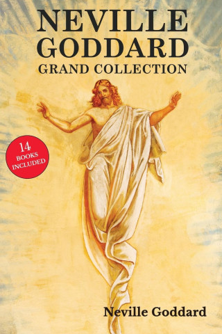 Neville Goddard Grand Collection
