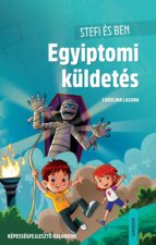 Stefi és Ben - Egyiptomi küldetés