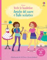 Amiche del cuore-Ballo scolastico. Vesto le bamboline