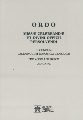 Ordo missae celebrandae et divini officii persolvendi. Secundum calendarium romanum generale pro anno liturgico 2023-2024