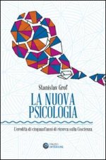 nuova psicologia. L'eredità di cinquant'anni di ricerca sulla coscienza