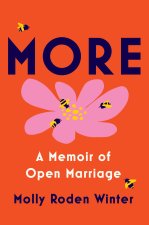MORE A MEMOIR OF OPEN MARRIAGE