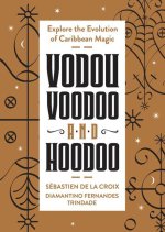 VODOU VOODOO & HOODOO