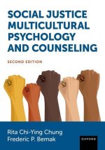 Social Justice Multicultural Psychology and Counseling 2nd Edition