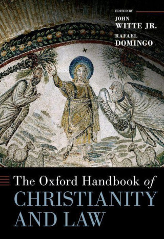 The Oxford Handbook of Christianity and the Law