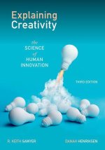 Explaining Creativity 3rd Edition