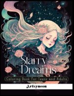 Starry Dreams: Coloring Book for Teens and Adults
