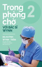 Trong ph?ng ch? v?i Bác s? Wynn - T?p 2