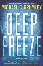 Deep Freeze: A Revival Series Novel