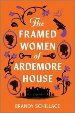 The Framed Women of Ardemore House: A Netherleigh Mystery