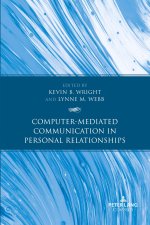 Computer-Mediated Communication in Personal Relationships