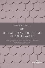 Education and the Crisis of Public Values