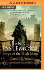 Forge of the High Mage: A Novel of the Malazan Empire