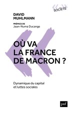 Où va la France de Macron ?