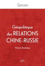 Géopolitique des relations Chine-Russie