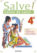 Salve ! 4e (2023) - Cahier de latin