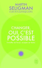 Changer oui c'est possible