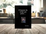 L'impasse du temps qui passe