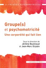 GROUPE(S) ET PSYCHOMOTRICITE
