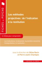 LES METHODES PROJECTIVES : DE L?INDICATION A LA RESTITUTION