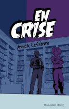 EN CRISE
