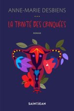 LA TRINITE DES CRINQUEES