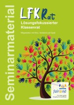 Lösungsfokussierter Klassenrat