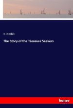 The Story of the Treasure Seekers