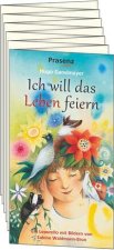 Ich will das Leben feiern