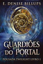 Guardi?es Do Portal