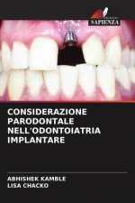 CONSIDERAZIONE PARODONTALE NELL'ODONTOIATRIA IMPLANTARE