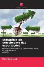Estratégia de crescimento das exportaç?es