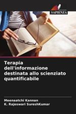 Terapia dell'informazione destinata allo scienziato quantificabile