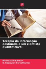 Terapia da informaç?o destinada a um cientista quantificável