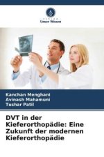 DVT in der Kieferorthopädie: Eine Zukunft der modernen Kieferorthopädie