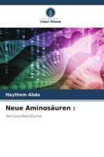 Neue Aminosäuren :