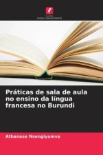Práticas de sala de aula no ensino da língua francesa no Burundi