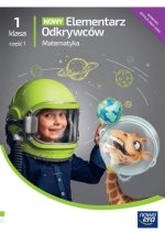 Elementarz Odkrywców. Szkoła podstawowa klasa 1 część 1. Podręcznik. Matematyka. Nowa edycja 2023-2025