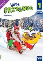 Wielka Przygoda NEON. Szkoła podstawowa klasa 1 cz. 3. Podręcznik. Edukacja polonistyczna, przyrodnicza, społeczna i matematyczna. Nowa edycja 2023-20