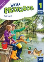 Wielka Przygoda NEON. Szkoła podstawowa klasa 1 cz. 4. Podręcznik. Edukacja polonistyczna, przyrodnicza, społeczna i matematyczna. Nowa edycja 2023-20
