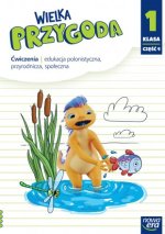 Wielka Przygoda NEON. Szkoła podstawowa klasa 1 cz. 4. Ćwiczenia. Edukacja polonistyczna, przyrodnicza, społeczna. Nowa edycja 2023-2025