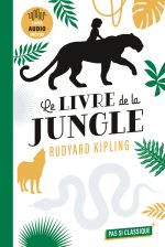 Le Livre de la Jungle de Ruyard Kipling