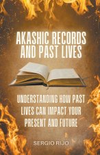 Akashic Records and Past Lives